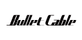 Bullet Cable