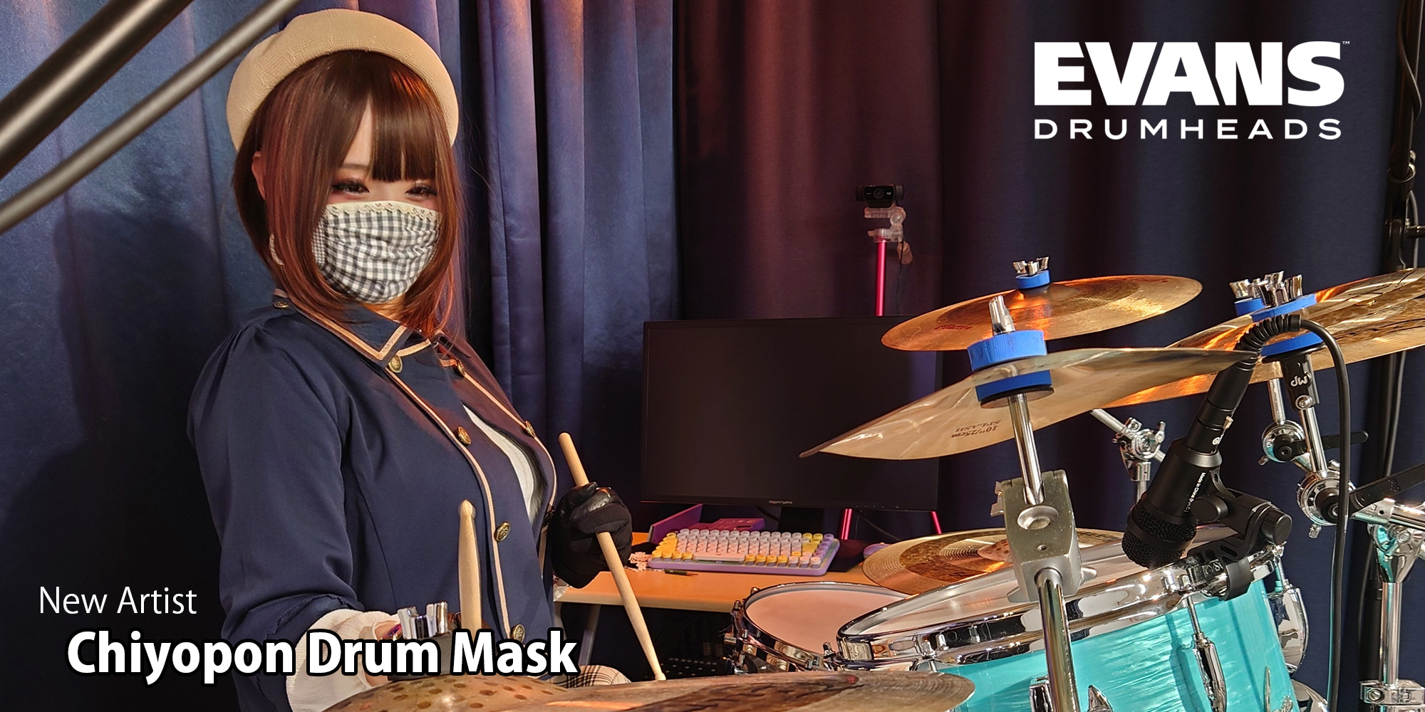 EVANS アーティストに Chiyopon Drum Maskさんが仲間入り！